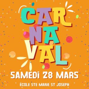 CARNAVAL DE L&rsquo;ÉCOLE – LE SAMEDI 28 MARS !